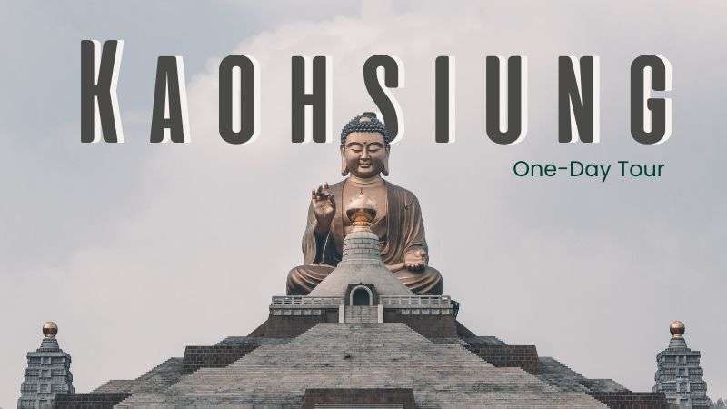 Kaohsiung One-Day Trip Guide: Direct Access to Popular Attractions with Private Car Service!